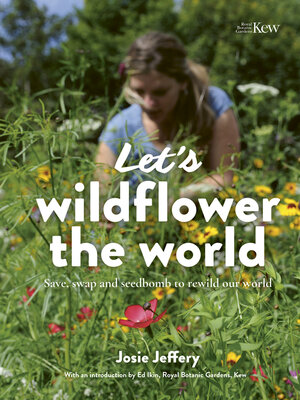 cover image of Let's Wildflower the World